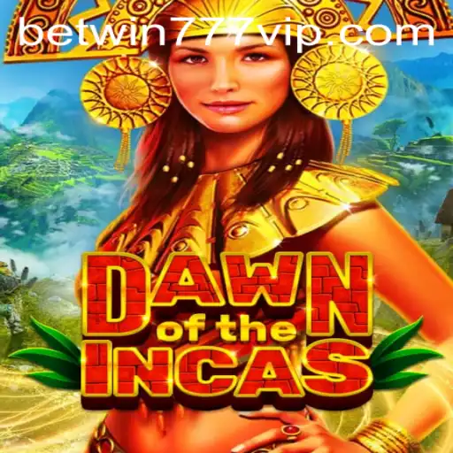 Exploring DawnoftheIncas: A Journey in Ancient Civilizations With Betwin777