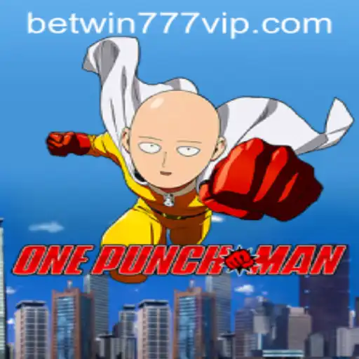 OnePunchMan: Discover the Thrilling Game Experience with Betwin777
