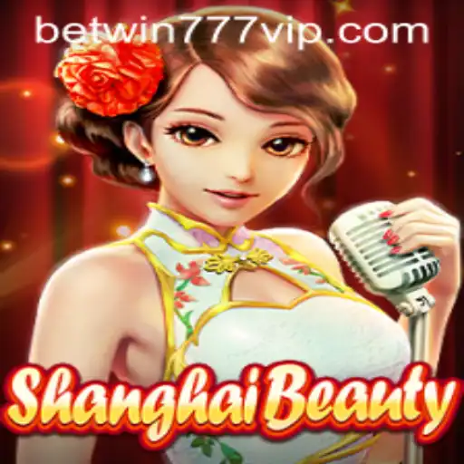 Exploring the Intricacies of ShanghaiBeauty and Betwin777